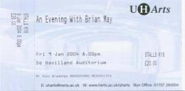 Ticket stub - Brian May live at the University Of Hertfordshire, Hatfield, UK (charity event) [09.01.2004]