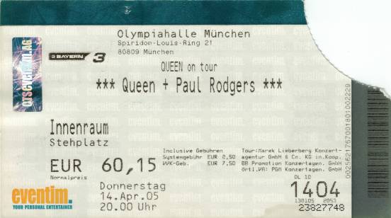 Ticket stub - Queen + Paul Rodgers live at the Olympiahalle, Munich, Germany [14.04.2005]