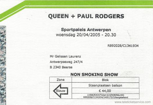 Ticket stub - Queen + Paul Rodgers live at the Sportpaleis, Antwerp, Belgium [20.04.2005]