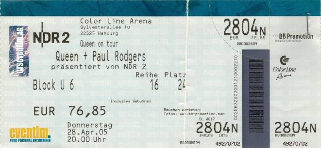 Ticket stub - Queen + Paul Rodgers live at the Color Line Arena, Hamburg, Germany [28.04.2005]