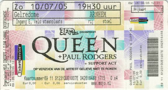 Ticket stub - Queen + Paul Rodgers live at the Gelredome, Arnhem, The Netherlands [10.07.2005]
