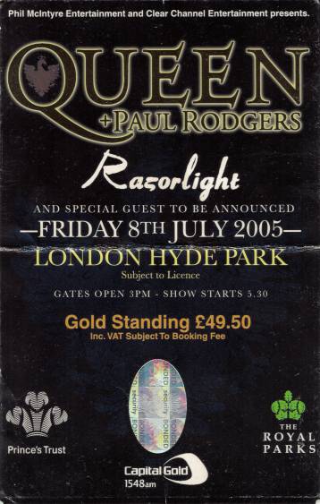 Ticket stub - Queen + Paul Rodgers live at the Hyde Park, London, UK [15.07.2005]