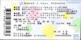 Ticket stub - Queen + Paul Rodgers live at the Yokohama Arena, Yokohama, Japan [29.10.2005]