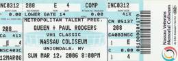 Ticket stub - Queen + Paul Rodgers live at the Nassau Coliseum, Uniondale, Long Island, NY, USA [12.03.2006]