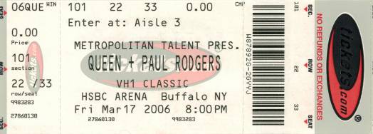 Ticket stub - Queen + Paul Rodgers live at the HSBC Arena, Buffalo, NY, USA [17.03.2006]