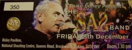 Ticket stub - Roger Taylor live at the Bisley Pavilion, Woking, UK (with SAS Band (Jeff Scott Soto, Felix Taylor, Tony Vincent, Kiki Dee and others)) [08.12.2006]