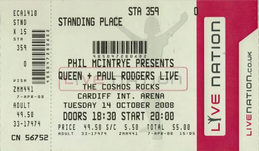 Ticket stub - Queen + Paul Rodgers live at the Arena, Cardiff, UK [14.10.2008]