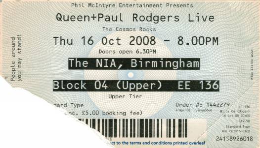 Ticket stub - Queen + Paul Rodgers live at the NIA, Birmingham, UK [16.10.2008]