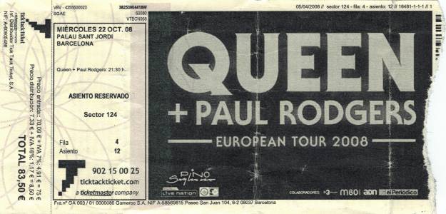 Ticket stub - Queen + Paul Rodgers live at the Palau Sant Jordi, Barcelona, Spain [22.10.2008]