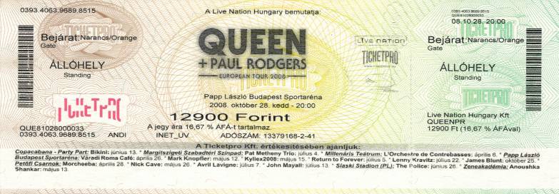 Ticket stub - Queen + Paul Rodgers live at the Arena, Budapest, Hungary [28.10.2008]