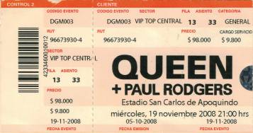 Ticket stub - Queen + Paul Rodgers live at the San Carlos de Apoquindo Stadium, Santiago De Chile, Chile [19.11.2008]