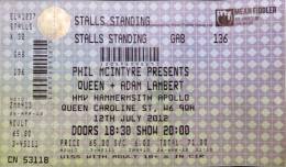 Ticket stub - Queen + Adam Lambert live at the Hammersmith Apollo, London, UK [12.07.2012]