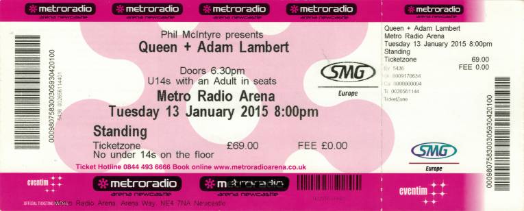 Ticket stub - Queen + Adam Lambert live at the Metro Radio Arena, Newcastle, UK [13.01.2015]