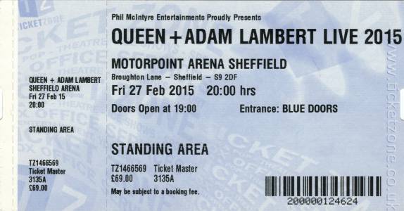 Ticket stub - Queen + Adam Lambert live at the Motorpoint Arena, Sheffield, UK [27.02.2015]