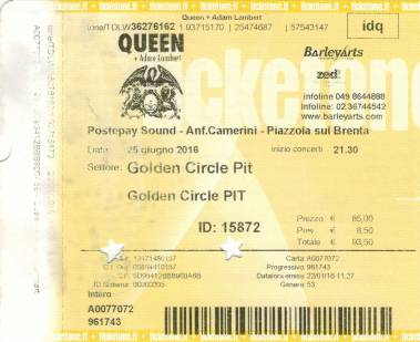 Ticket stub - Queen + Adam Lambert live at the Anfiteatro Camerini, Piazzola sul Brenta, Italy [25.06.2016]