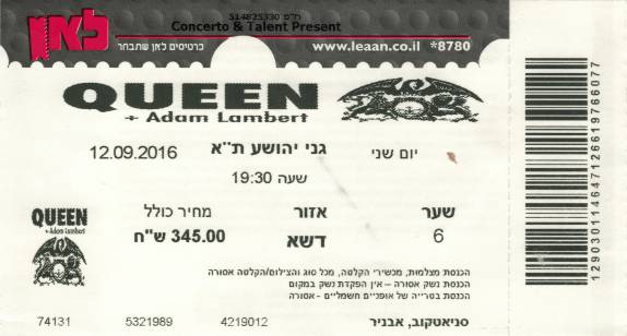 Ticket stub - Queen + Adam Lambert live at the Hayarkon Park, Tel Aviv, Israel [12.09.2016]