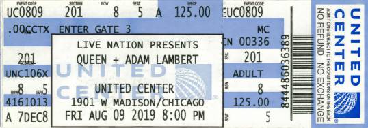 Ticket stub - Queen + Adam Lambert live at the United Center, Chicago, IL, USA [09.08.2019]