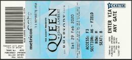 Ticket stub - Queen + Adam Lambert live at the Metricon Stadium, Goldcoast, Australia [29.02.2020]