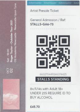 Ticket stub - Roger Taylor live at the O2 Academy, Newcastle, UK [02.10.2021]