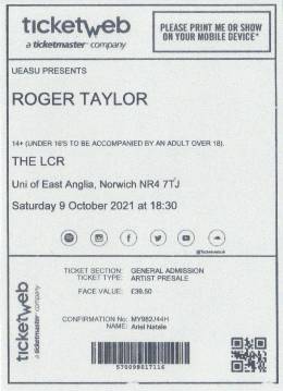 Ticket stub - Roger Taylor live at the University East Anglia, Norwich, UK [09.10.2021]