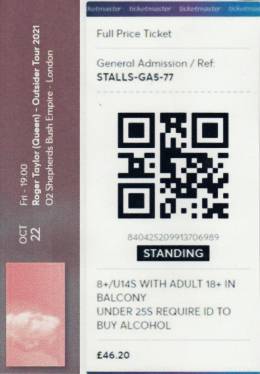 Ticket stub - Roger Taylor live at the Shepherd's Bush Empire, London, UK [22.10.2021]