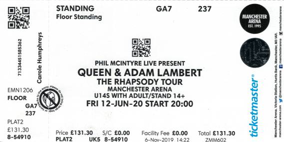 Ticket stub - Queen + Adam Lambert live at the Arena, Manchester, UK [31.05.2022]