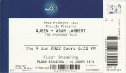 Ticket stub - Queen + Adam Lambert live at the O2 Arena, London, UK [09.06.2022]