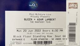 Ticket stub - Queen + Adam Lambert live at the O2 Arena, London, UK [20.06.2022]